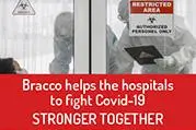 Bracco helps the hospitals to fight Covid-19, Stronger Together